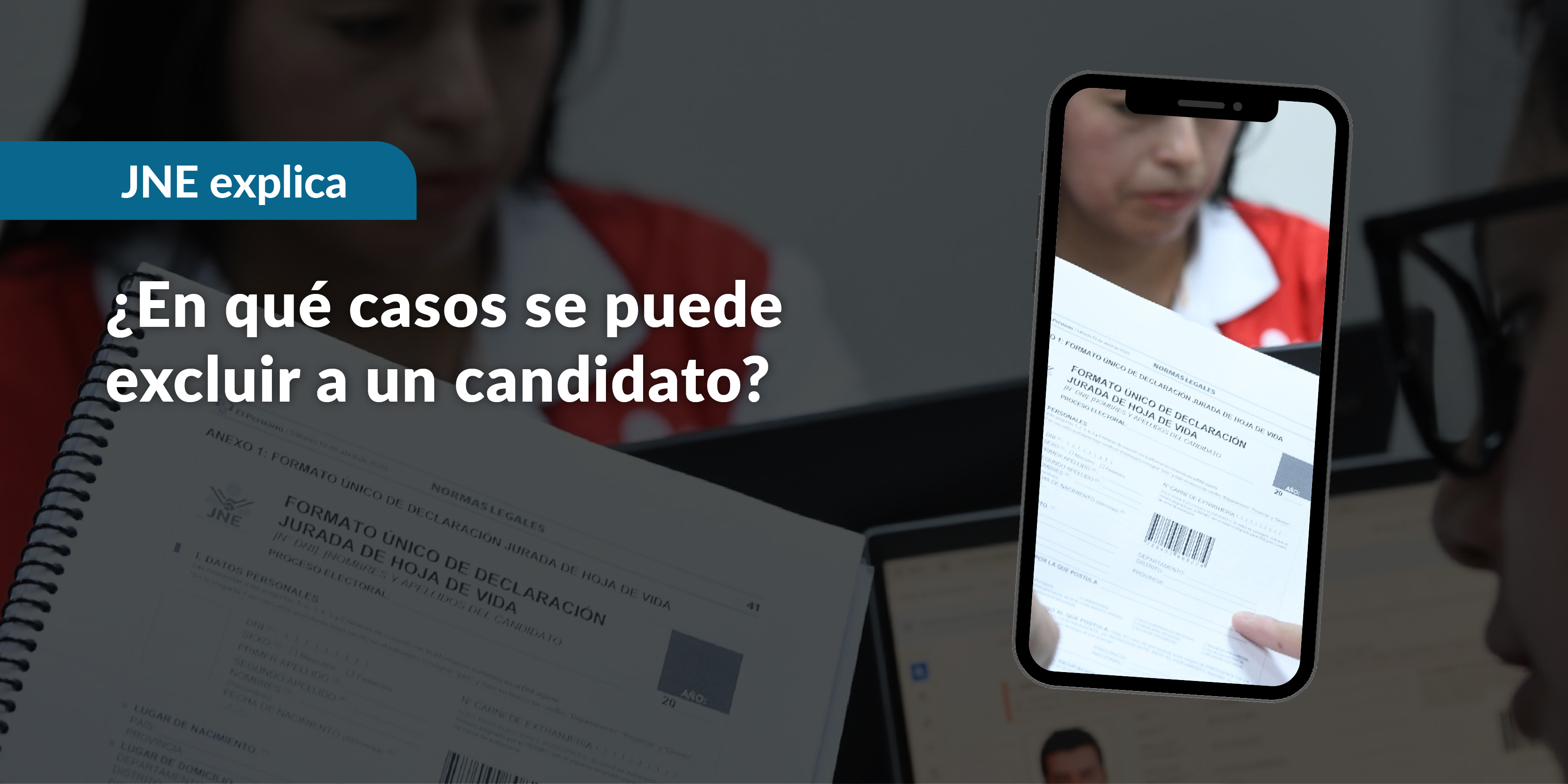 ¿En qué casos se puede excluir a un candidato?