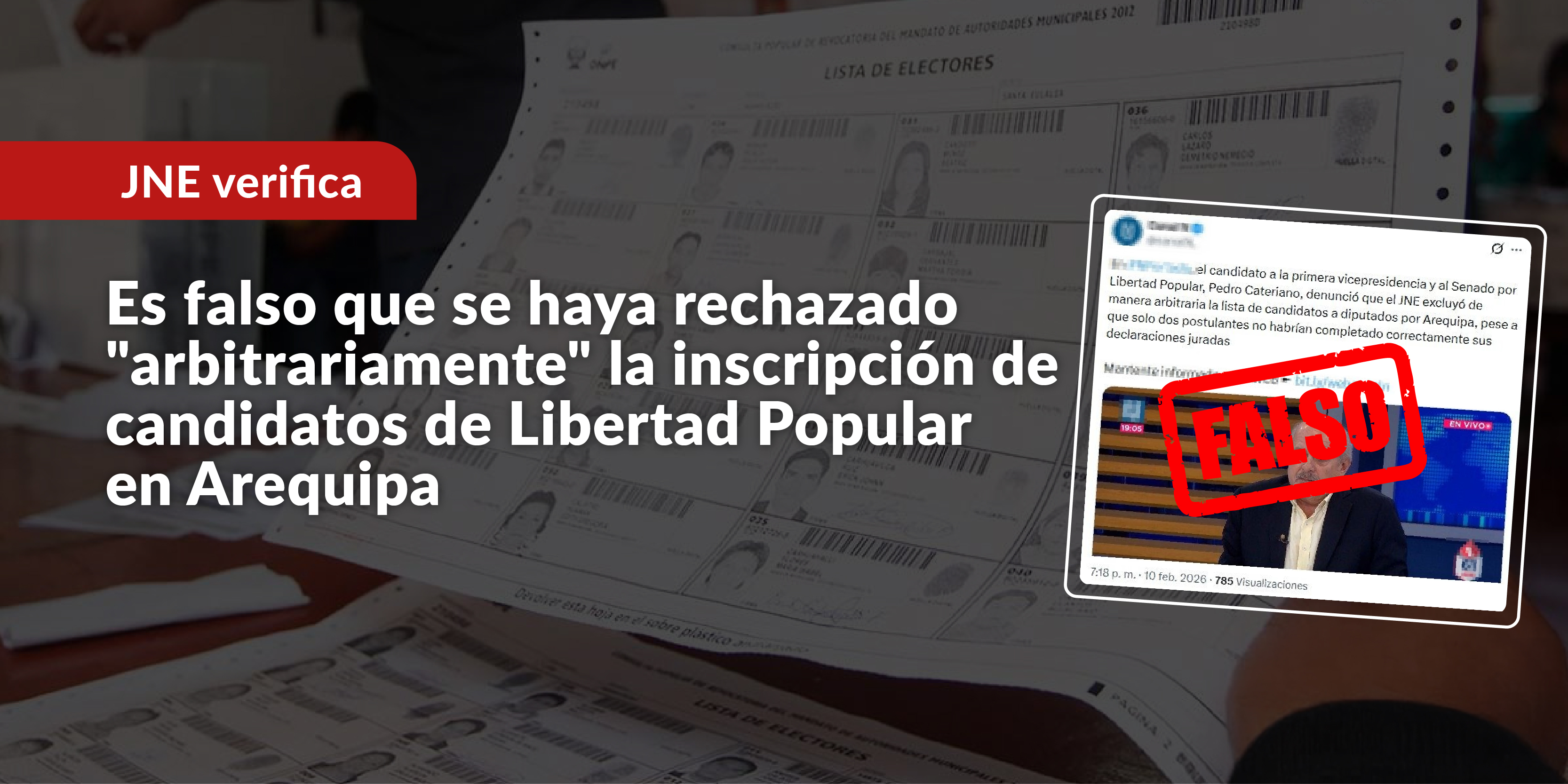 Es falso que se haya rechazado “arbitrariamente” la inscripción de candidatos de Libertad Popular en Arequipa