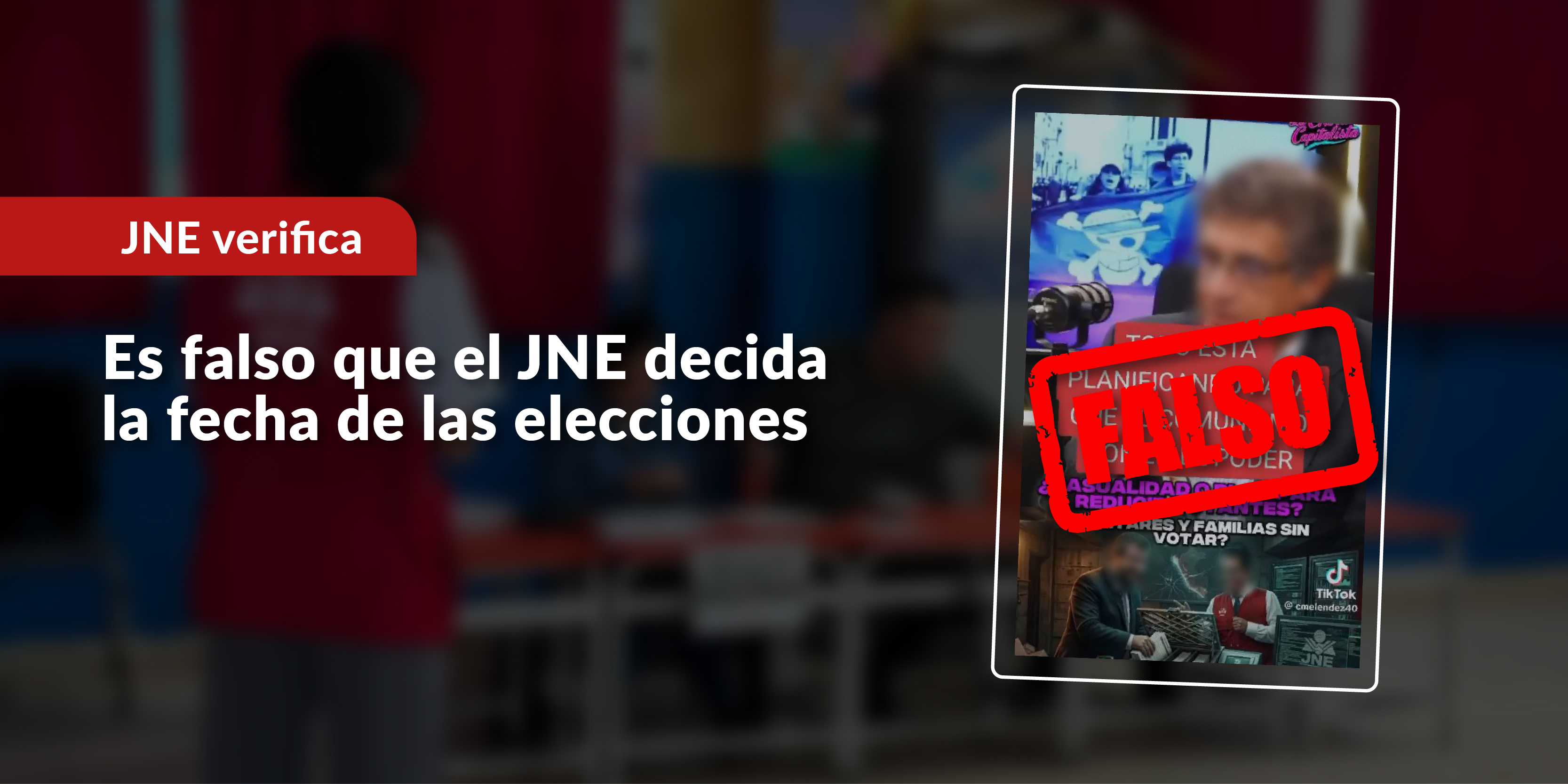 Es falso que el JNE decida la fecha de las elecciones