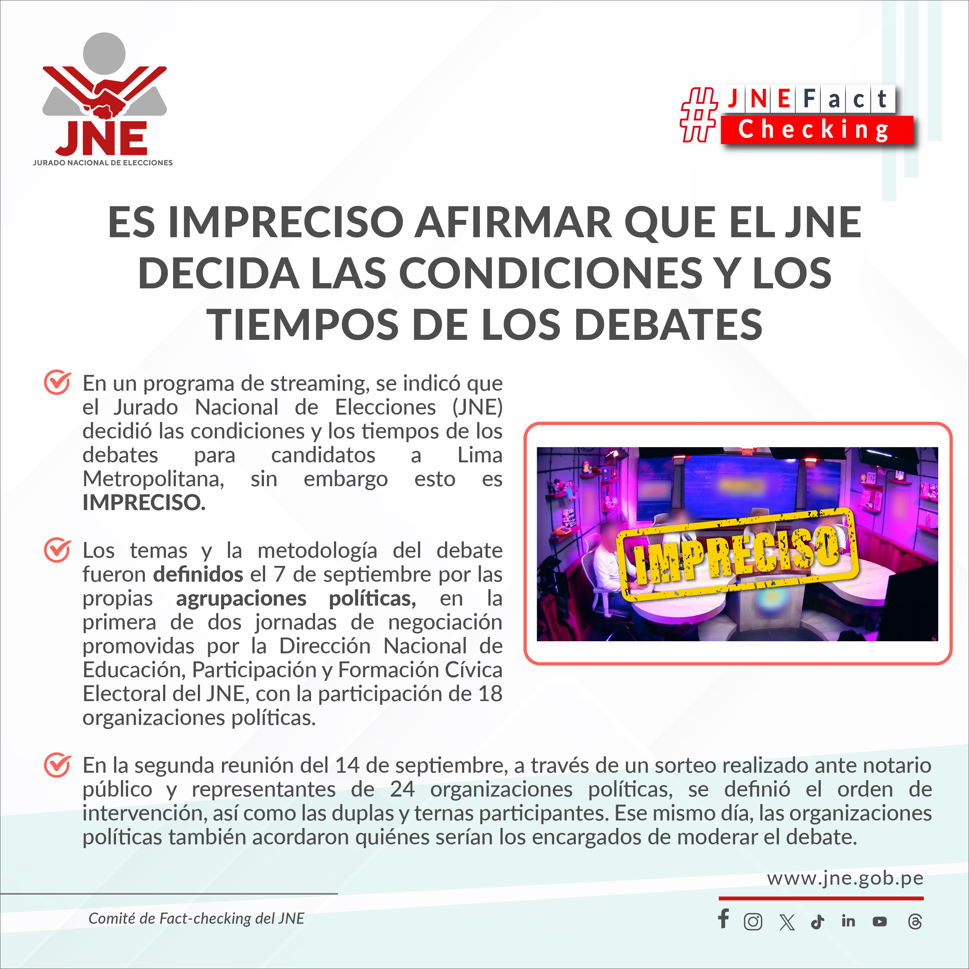 Es IMPRECISO afirmar que el JNE decida las condiciones y los tiempos de los debates