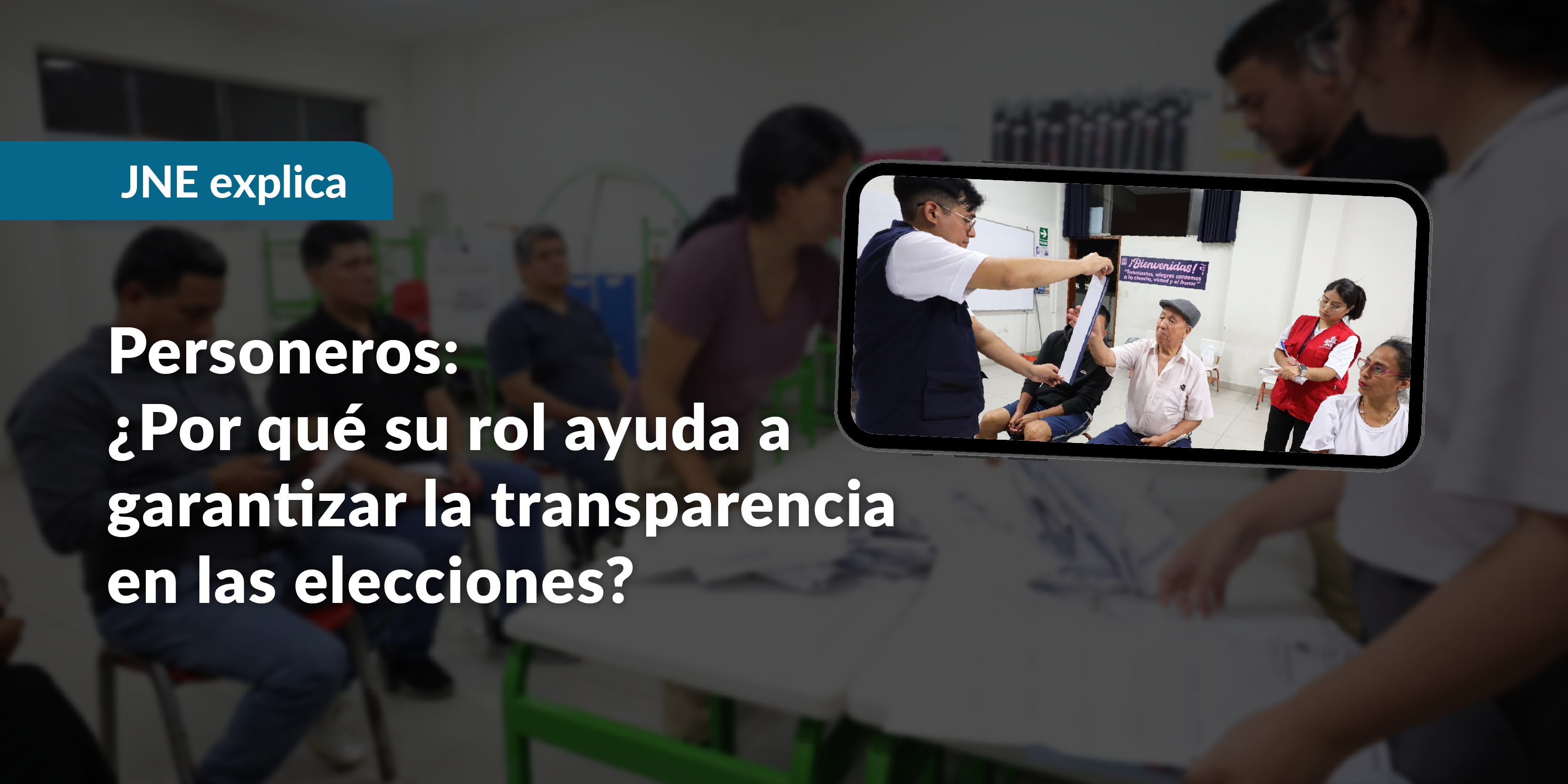 ¿Por qué el rol de los personeros es clave para garantizar la transparencia en las elecciones?