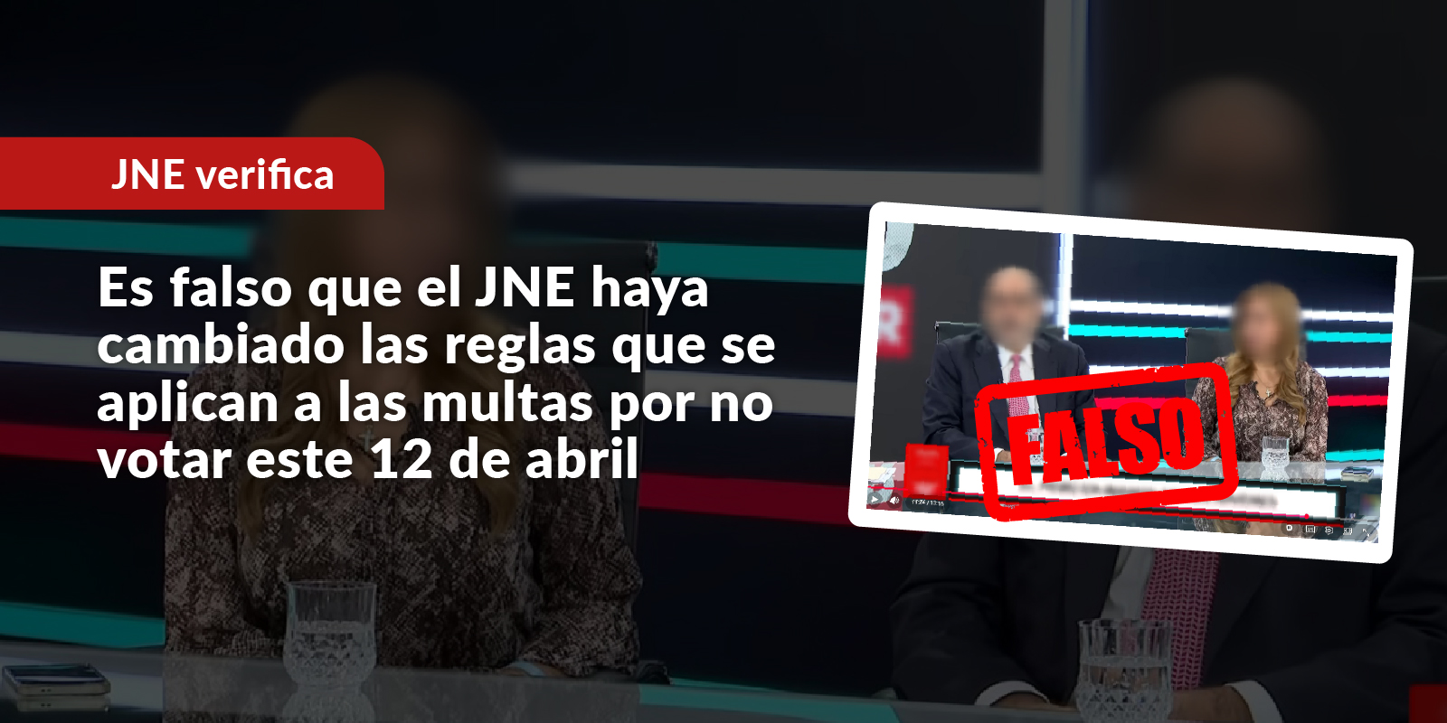 Es falso que el JNE haya cambiado las reglas para aplicar multas por no votar este 12 de abril