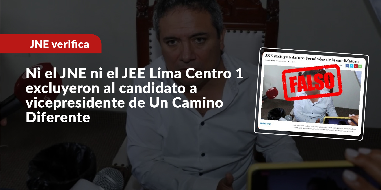 Ni el JNE ni el JEE Lima Centro 1 excluyeron al candidato a vicepresidente de Un Camino Diferente